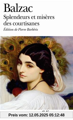 Splendeurs et Misères des courtisanes (Folio (Gallimard))