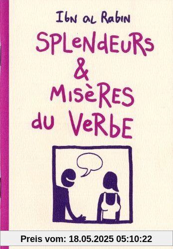 Splendeurs & misères du verbe