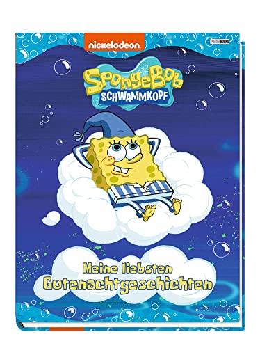 SpongeBob Schwammkopf: Meine liebsten Gutenachtgeschichten: Geschichtenbuch von Panini Verlags GmbH