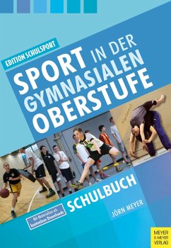 Sport in der gymnasialen Oberstufe von Meyer & Meyer Sport