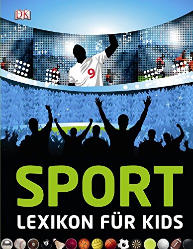 Sport: Lexikon für Kids von DK