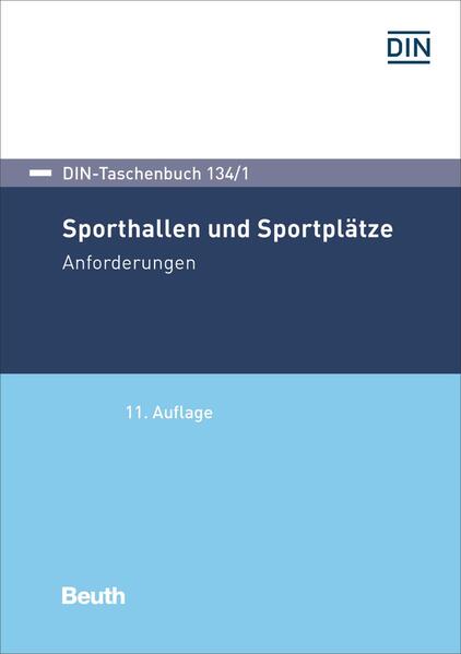 Sporthallen und Sportplätze von Beuth Verlag