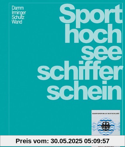 Sporthochseeschifferschein Sporthochseeschifferschein
