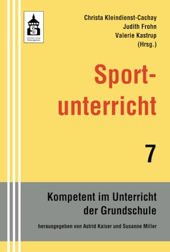 Sportunterricht (Kompetent im Unterricht der Grundschule)