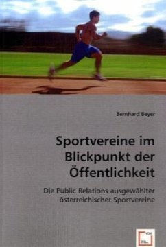 Sportvereine im Blickpunkt der Öffentlichkeit von VDM Verlag Dr. Müller / VDM Verlag Dr. Müller e.K.