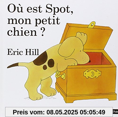 Spot: Ou Est Spot, Mon Petit Chien?