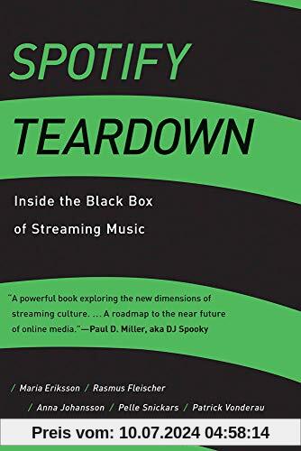 Spotify Teardown: Inside the Black Box of Streaming Music (Mit Press)
