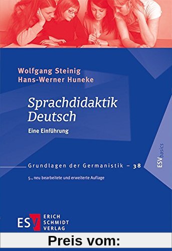 Sprachdidaktik Deutsch: Eine Einführung (Grundlagen der Germanistik (GrG), Band 38)