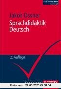 Sprachdidaktik Deutsch: Eine Einführung (Uni-Taschenbücher M)