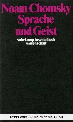 Sprache und Geist (suhrkamp taschenbuch wissenschaft)