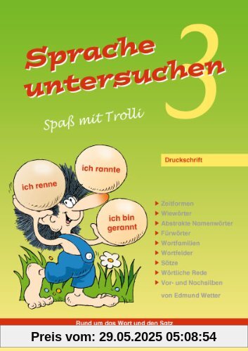 Sprache untersuchen-Spaß mit Trolli 3: Druckschrift Sprache untersuchen-Spaß mit Trolli 3: Druckschrift