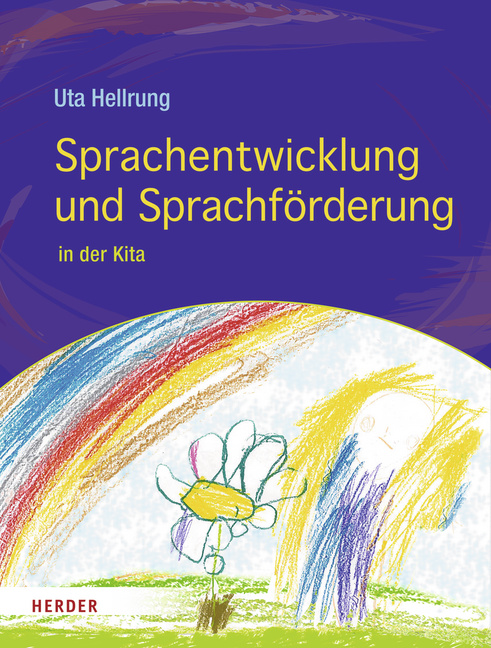 Sprachentwicklung und Sprachförderung in der Kita von Herder
