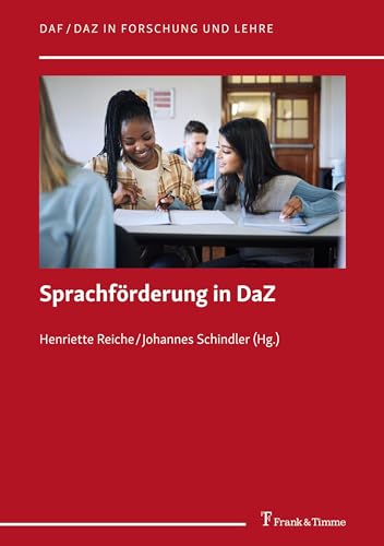 Sprachförderung in DaZ (DaF/DaZ in Forschung und Lehre, Band 6)