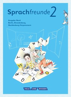 Sprachfreunde 2. Schuljahr. Sprachbuch mit Grammatiktafel und Lernentwicklungsheft. Ausgabe Nord von Cornelsen Verlag / Volk und Wissen