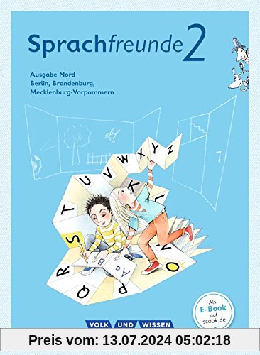 Sprachfreunde - Ausgabe Nord - Neubearbeitung 2015: 2. Schuljahr - Sprachbuch mit Grammatiktafel und Entwicklungsheft