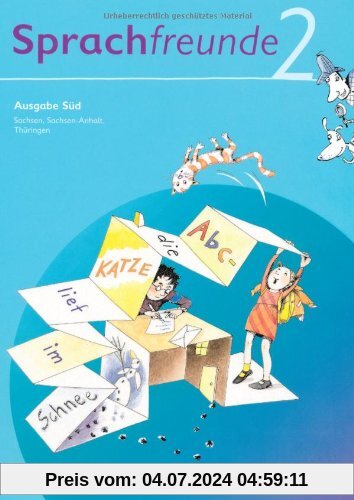 Sprachfreunde - Ausgabe Süd (Sachsen, Sachsen-Anhalt, Thüringen) - Neubearbeitung 2010: 2. Schuljahr - Sprachbuch: Sprechen - Schreiben - Spielen