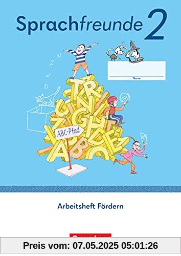 Sprachfreunde - Sprechen - Schreiben - Spielen - Östliche Bundesländer und Berlin - Ausgabe 2022 - 2. Schuljahr: Arbeitsheft Fördern