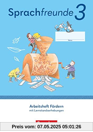 Sprachfreunde - Sprechen - Schreiben - Spielen - Östliche Bundesländer und Berlin - Ausgabe 2022 - 3. Schuljahr: Arbeitsheft Fördern Sprachfreunde - Sprechen - Schreiben - Spielen - Östliche Bundesländer und Berlin - Ausgabe 2022 - 3. Schuljahr: Arbeitsheft Fördern