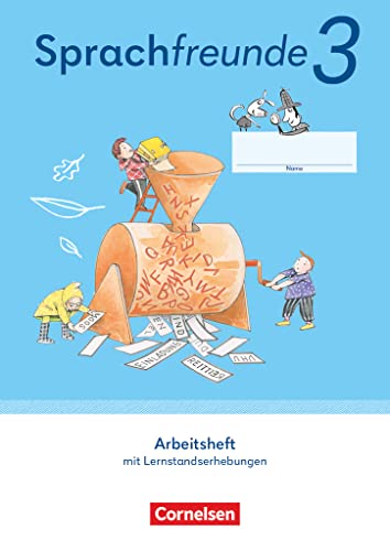 Sprachfreunde - Sprechen - Schreiben - Spielen - Östliche Bundesländer und Berlin - Ausgabe 2022 - 3. Schuljahr: Arbeitsheft - In Schulausgangsschrift mit Lernstandserhebungen