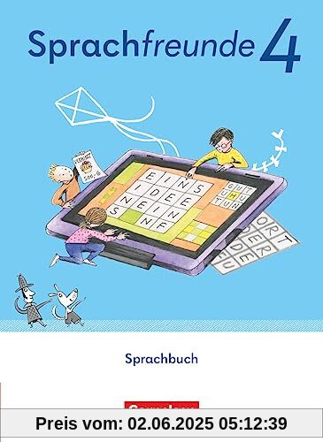 Sprachfreunde - Sprechen - Schreiben - Spielen - Östliche Bundesländer und Berlin - Ausgabe 2022 - 4. Schuljahr: Schulbuch - Mit Lernentwicklungsheft, Merktafel und BuchTaucher-App Sprachfreunde - Sprechen - Schreiben - Spielen - Östliche Bundesländer und Berlin - Ausgabe 2022 - 4. Schuljahr: Schulbuch - Mit Lernentwicklungsheft, Merktafel und BuchTaucher-App