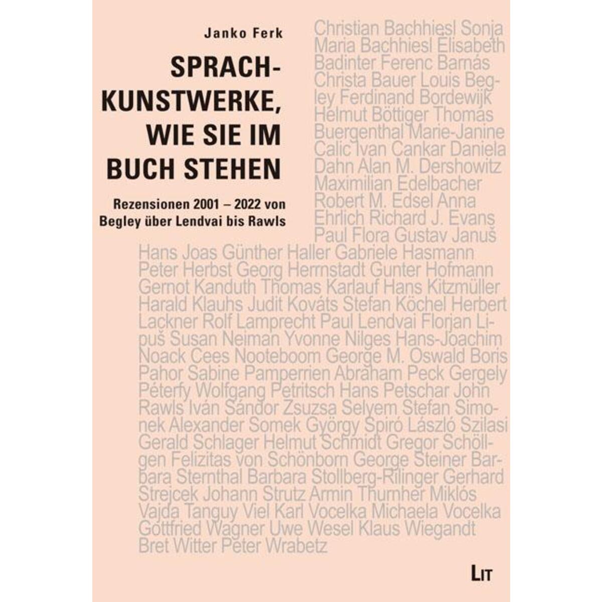 Sprachkunstwerke, wie sie im Buch stehen Sprachkunstwerke, wie sie im Buch stehen von Lit Verlag
