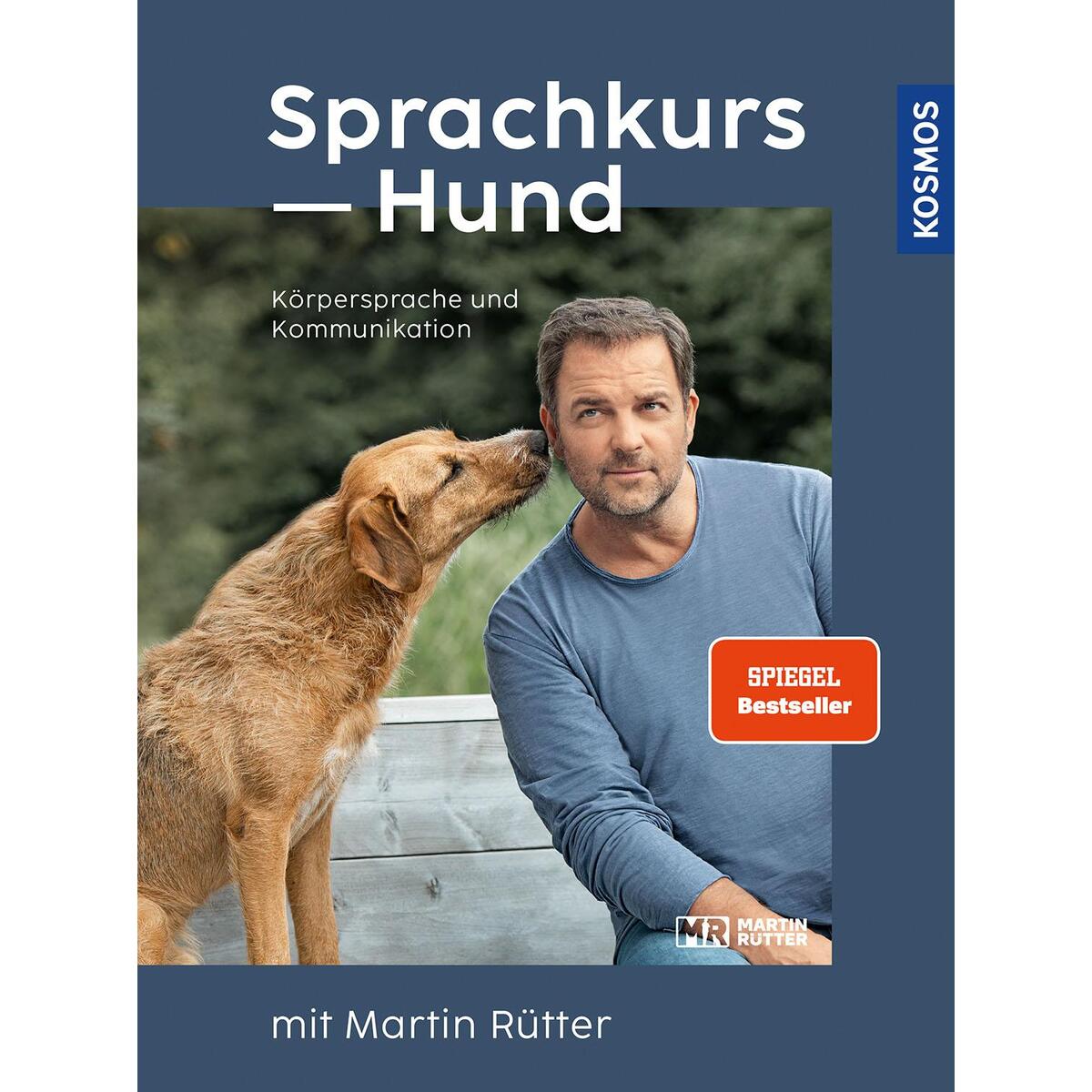 Sprachkurs Hund mit Martin Rütter Sprachkurs Hund mit Martin Rütter von Franckh-Kosmos