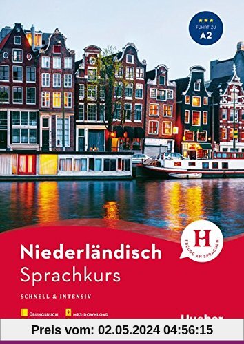 Sprachkurs Niederländisch: Schnell & intensiv / Paket: Buch + 3 Audio-CDs + MP3-CD + MP3-Download