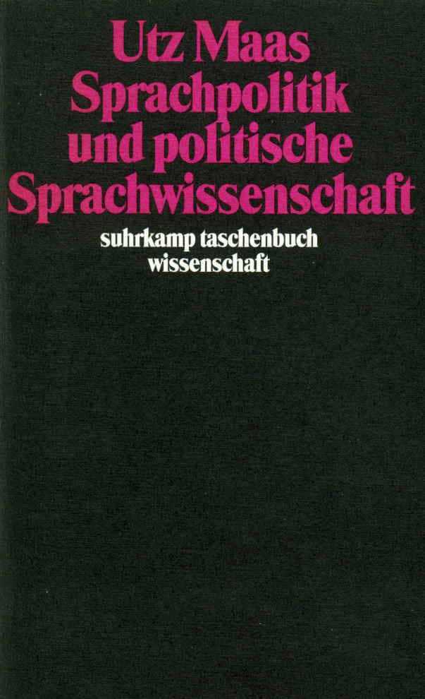 Sprachpolitik und politische Sprachwissenschaft von Suhrkamp Verlag