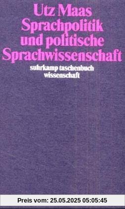 Sprachpolitik und politische Sprachwissenschaft