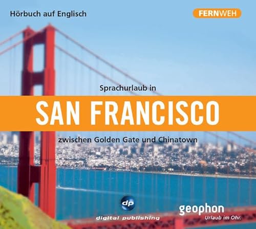 Sprachurlaub in San Francisco: zwischen Golden Gate und Chinatown / Paket
