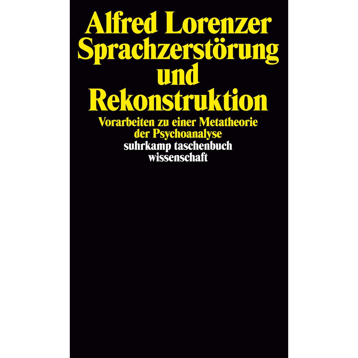 Sprachzerstörung und Rekonstruktion Sprachzerstörung und Rekonstruktion von Suhrkamp Verlag AG