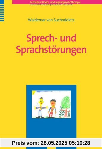 Sprech- und Sprachstörungen