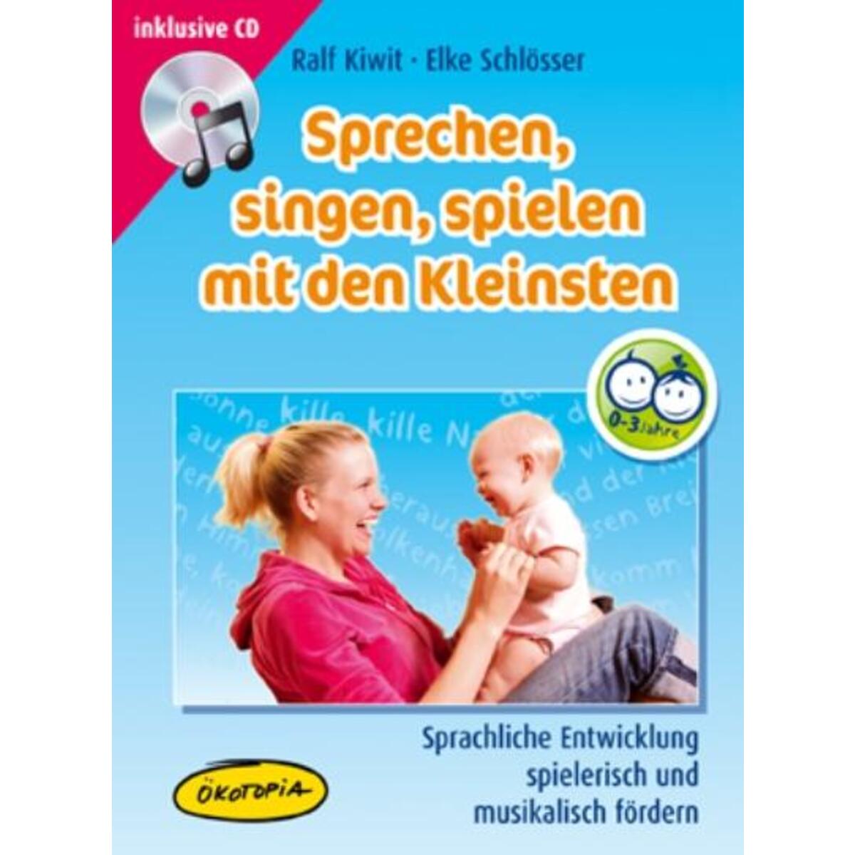 Sprechen, singen, spielen mit den Kleinsten (MediaBook) von Klett Kita GmbH