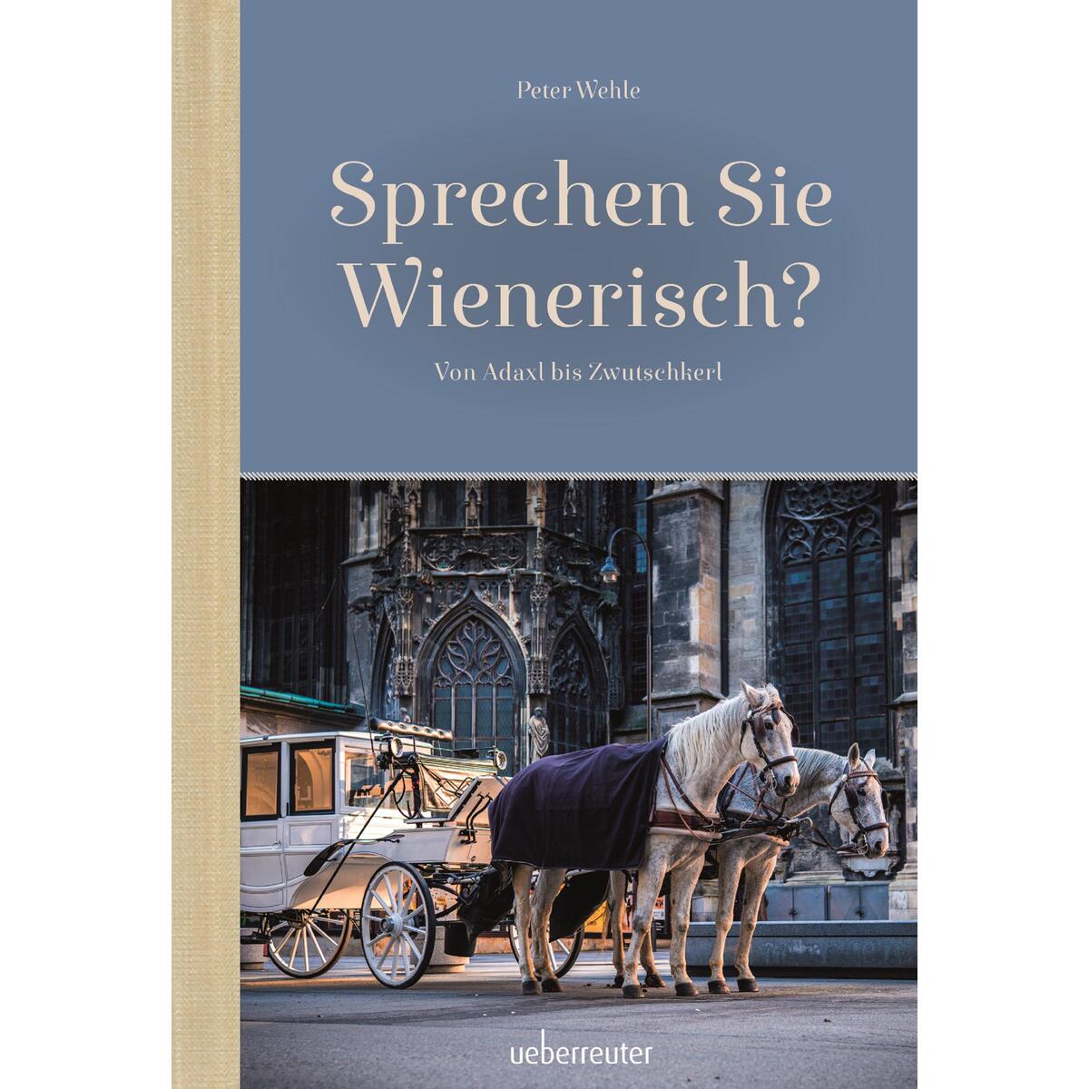 Sprechen Sie Wienerisch von Ueberreuter, Carl Verlag