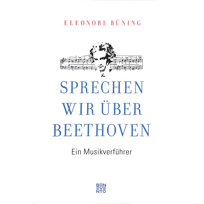 Sprechen wir über Beethoven