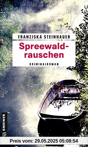 Spreewaldrauschen: Nachtigalls 15. Fall (Hauptkommissar Peter Nachtigall)