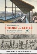 Sprengt die Ketten: Der entscheidende Kampf um die Abschaffung der Sklaverei