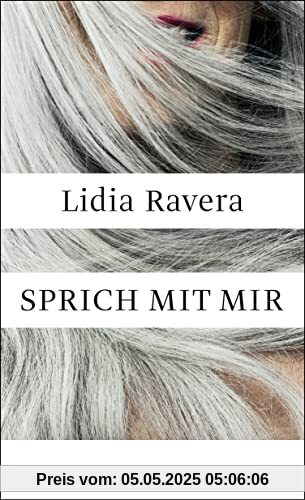 Sprich mit mir: Der Bestseller aus Italien