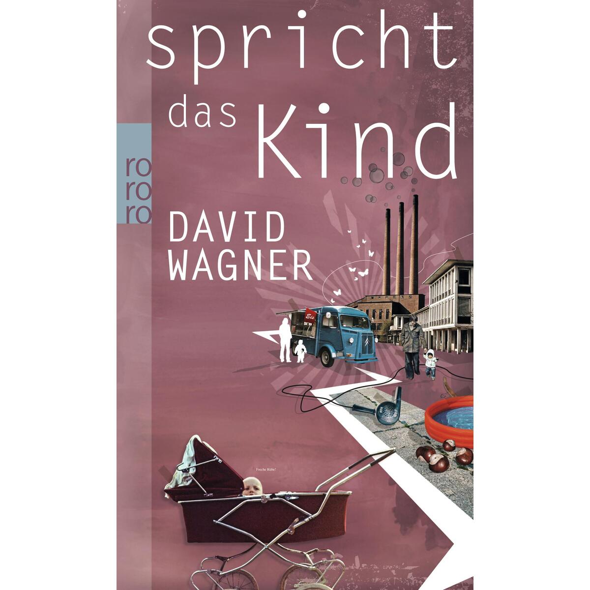 Spricht das Kind von Rowohlt Taschenbuch