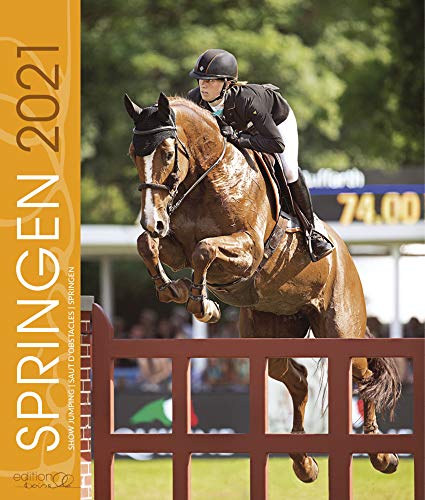 Springen 2021: Pferde Sport von Edition Boiselle