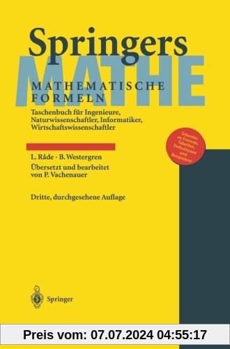 Springers Mathematische Formeln: Taschenbuch für Ingenieure, Naturwissenschaftler, Informatiker, Wirtschaftswissenschaftler