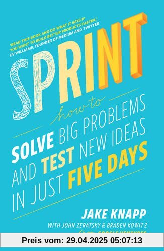 Sprint: How to solve big problems and test new ideas in just five days