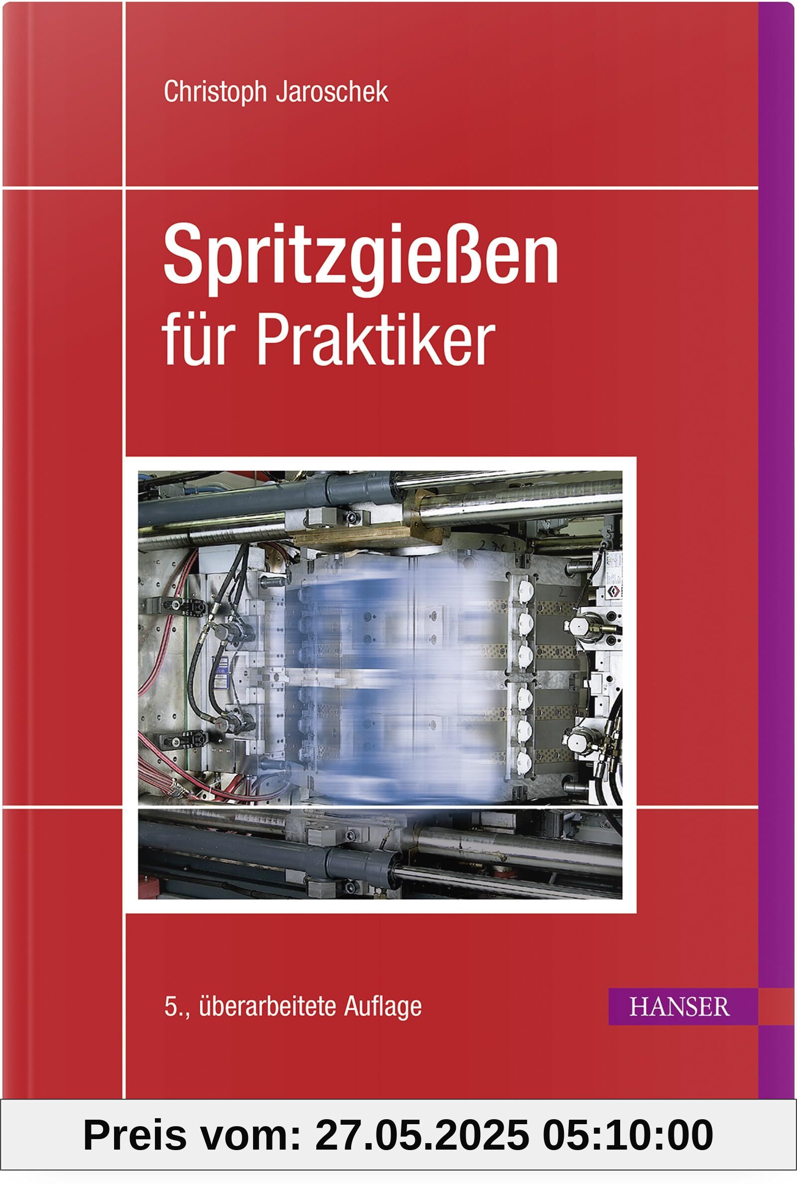 Spritzgießen für Praktiker Spritzgießen für Praktiker