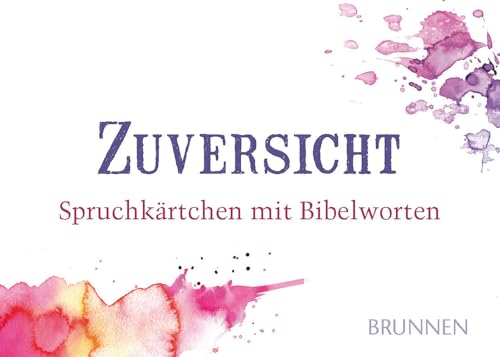 Zuversicht: Spruchkärtchen mit Bibelworten