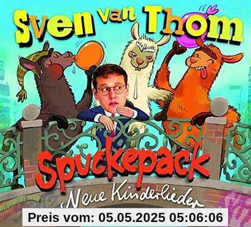 Spuckepack. Neue Kinderlieder Spuckepack. Neue Kinderlieder