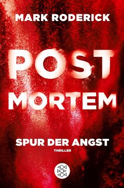 Spur der Angst / Post Mortem Bd.4 von FISCHER Taschenbuch / S. Fischer Verlag