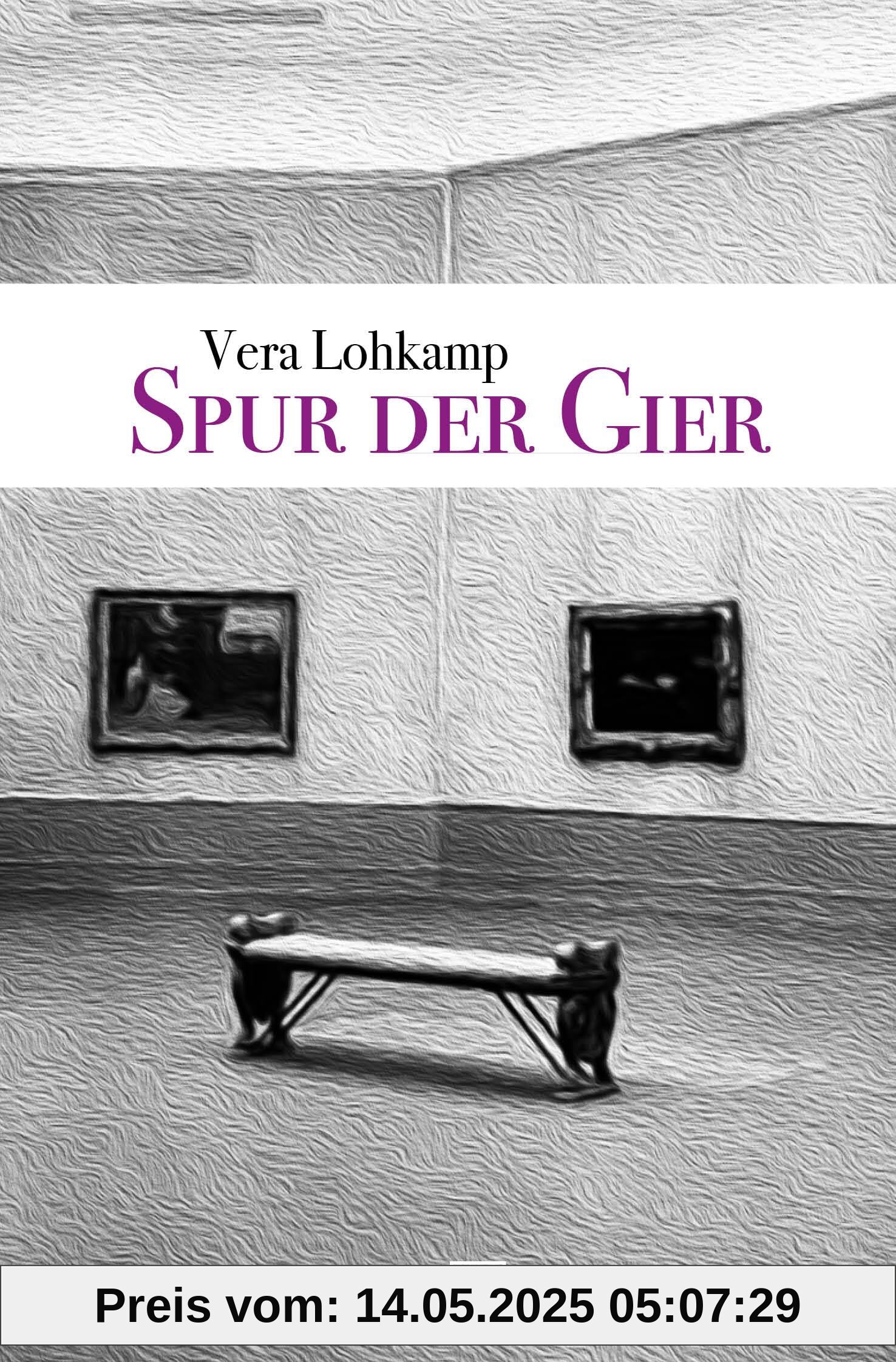 Spur der Gier