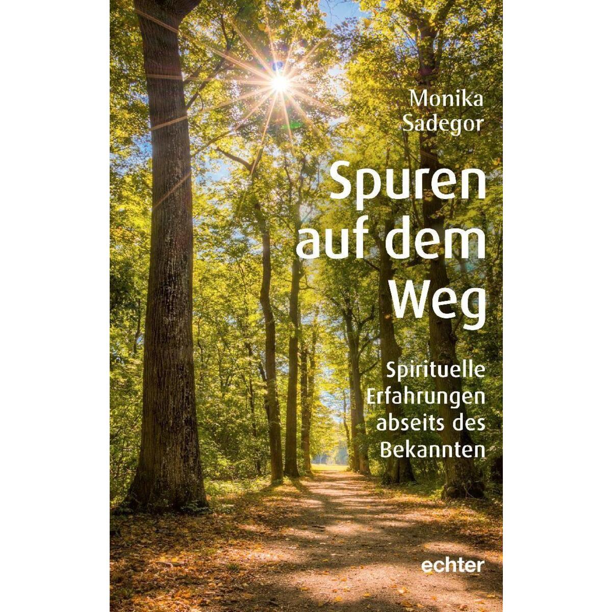 Spuren auf dem Weg von Echter Verlag GmbH