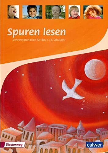 Spuren lesen 1/2 - Ausgabe 2010 für die Grundschule: Lehrermaterial 1/2 (Spuren lesen Grundschule) von Calwer Verlag GmbH