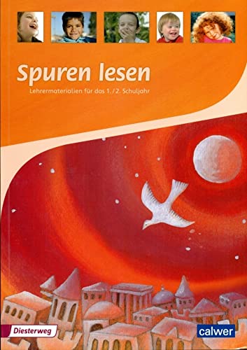 Spuren lesen 1/2 - Ausgabe 2010 für die Grundschule: Lehrermaterial 1/2 (Spuren lesen Grundschule) Spuren lesen 1/2 - Ausgabe 2010 für die Grundschule: Lehrermaterial 1/2 (Spuren lesen Grundschule)